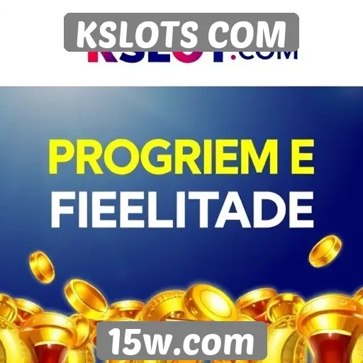 Plataforma KSLOTS COM destaca programas de fidelidade